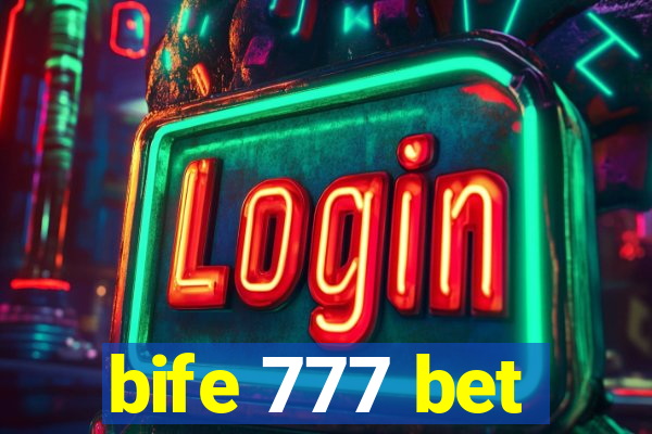 bife 777 bet